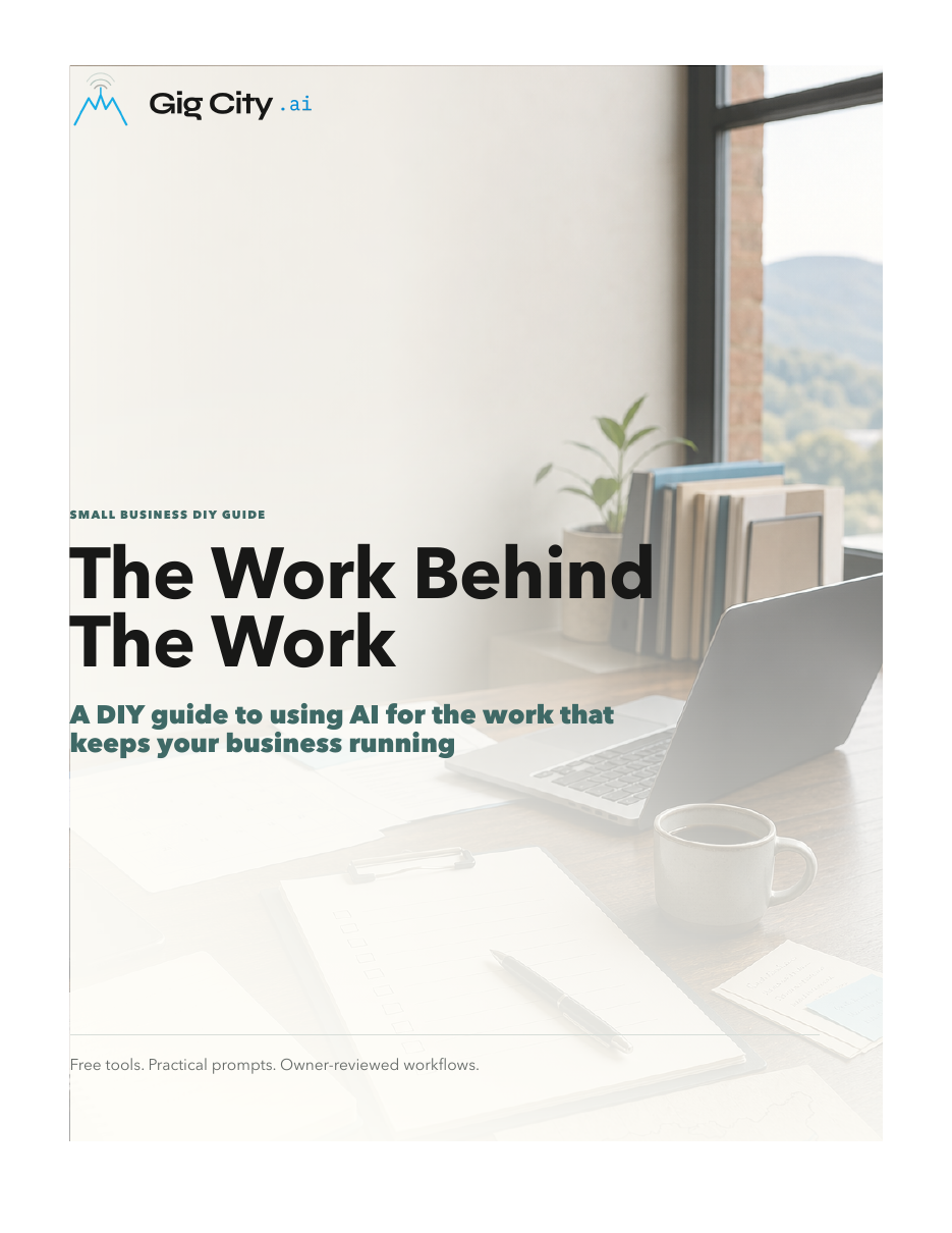 Cover of The Work Behind the Work practical AI guide from Gig City AI.